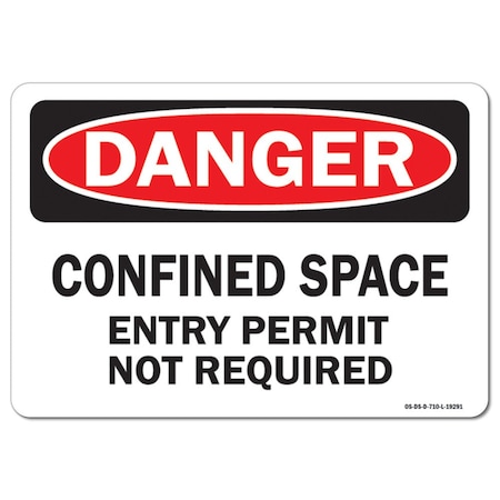 OSHA Danger Decal, Confined Space Entry Permit Not Required, 5in X 3.5in Decal, 10PK